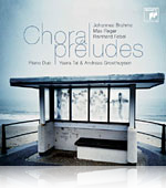 Brahms, Febel, Reger- Choral préludes